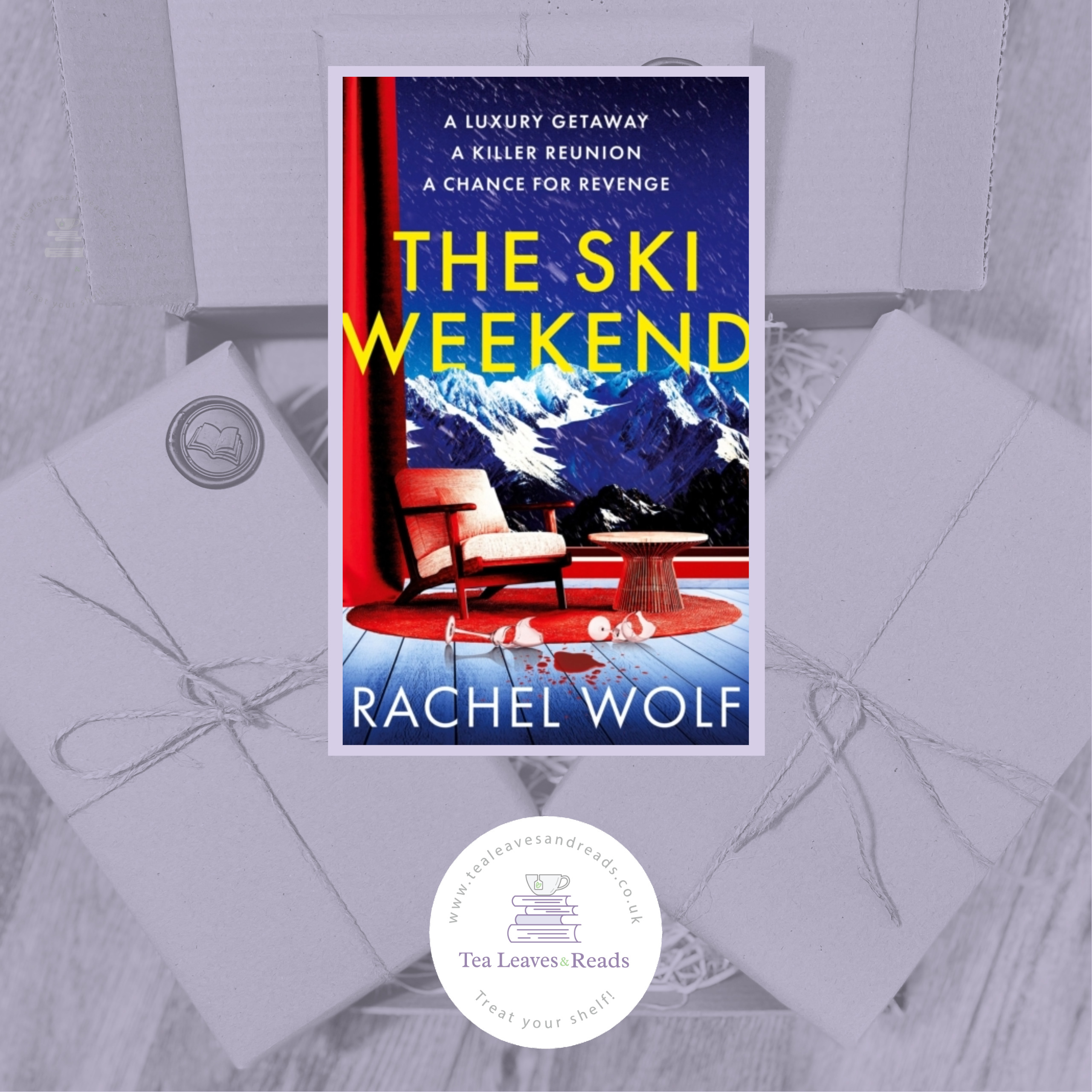 The Ski Weekend by Rachel Wolf