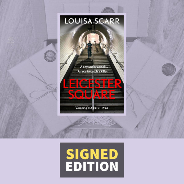 Leicester Square by Louisa Scarr  - Lucy Halliday Book 4 (Signed by the Author)