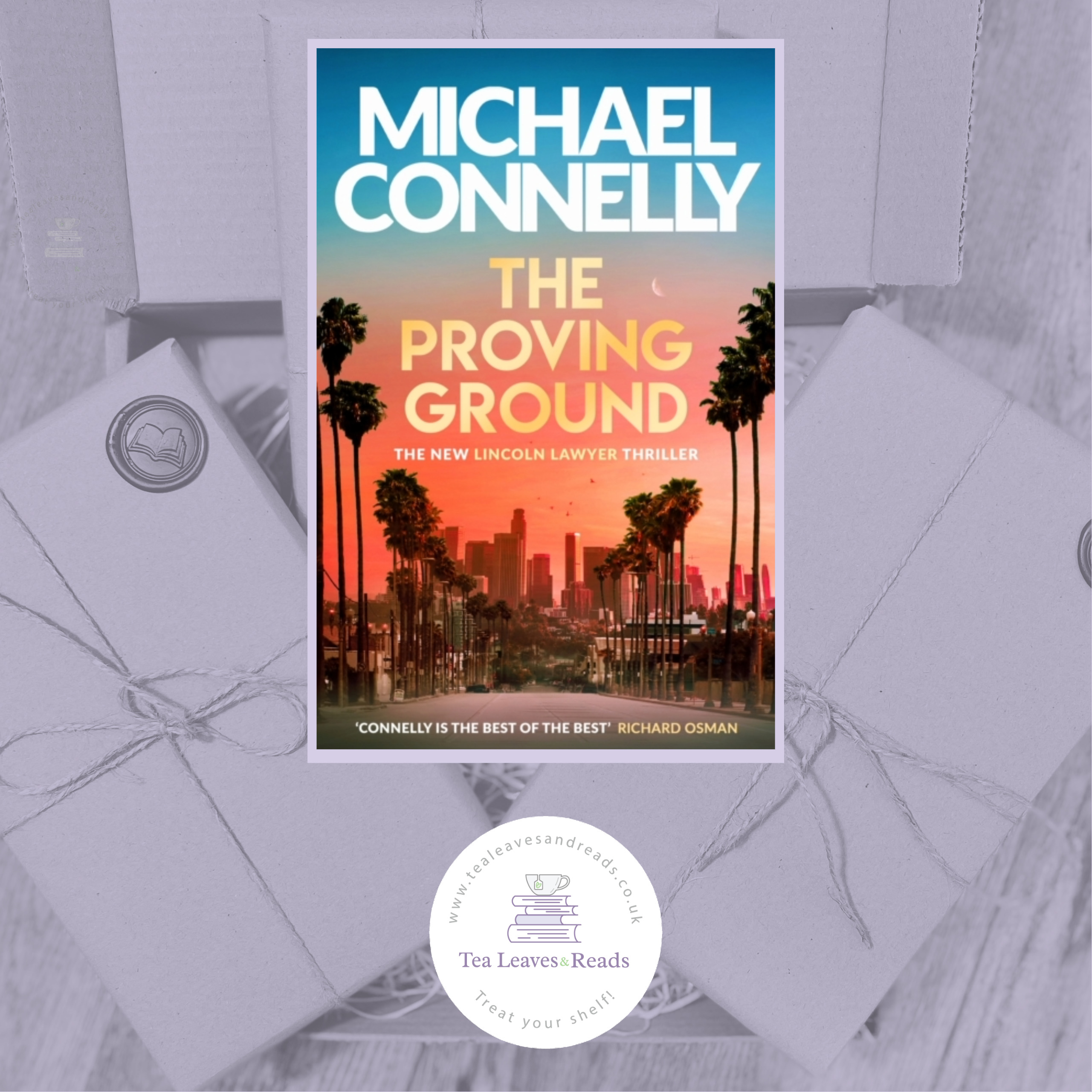 The Proving Ground by Michael Connelly (Lincoln Lawyer Book Eight)