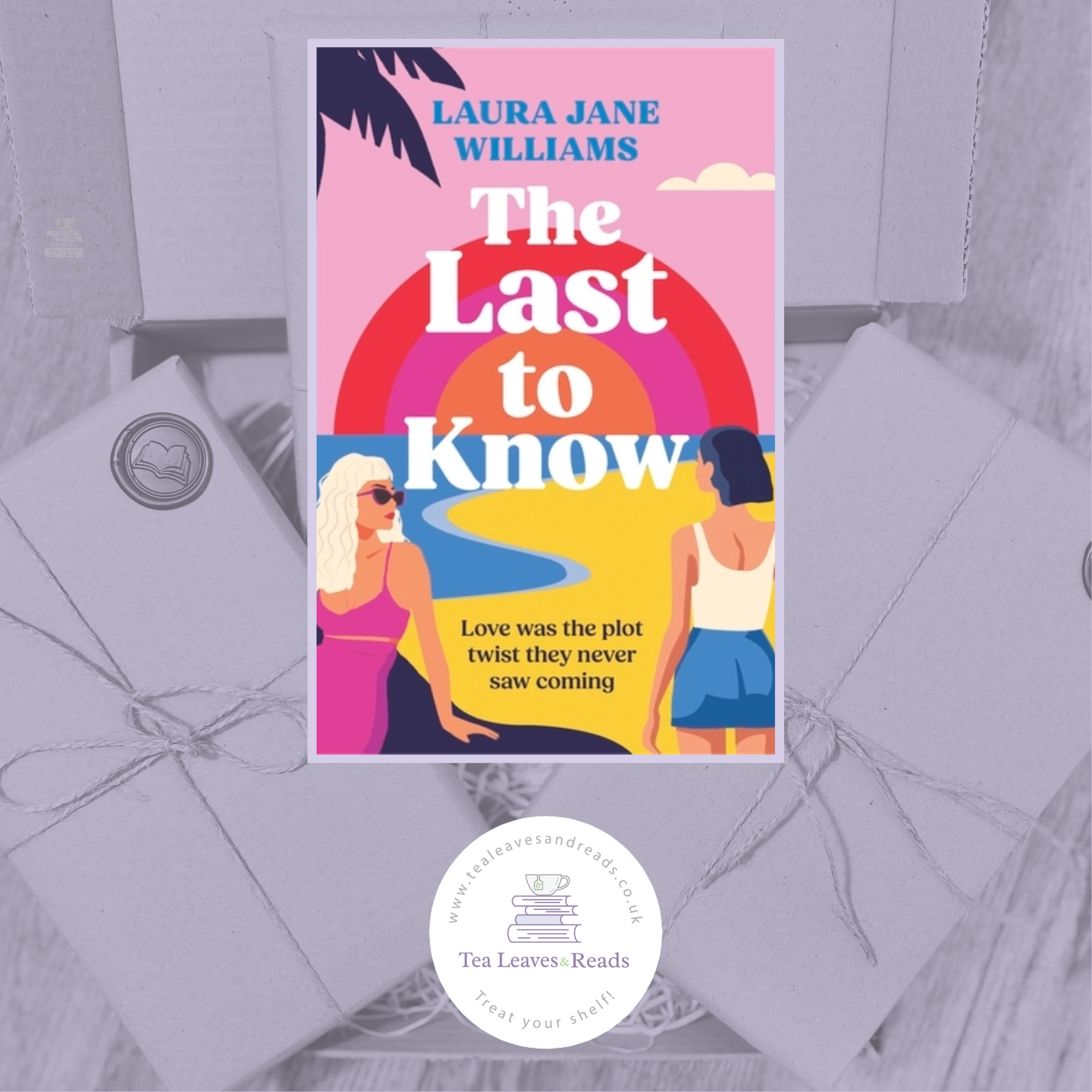 The Last To Know by Laura Jane Williams