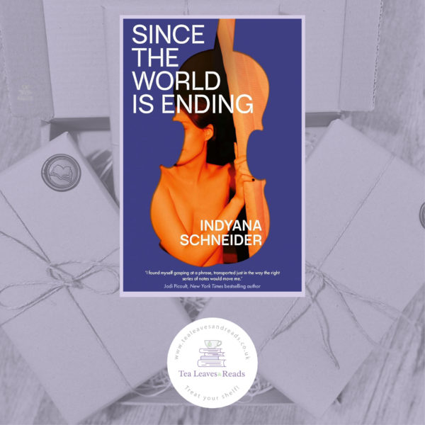 Since the World is Ending by Indyana Schneider