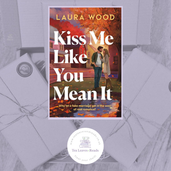 Kiss Me Like You Mean It by Laura Wood