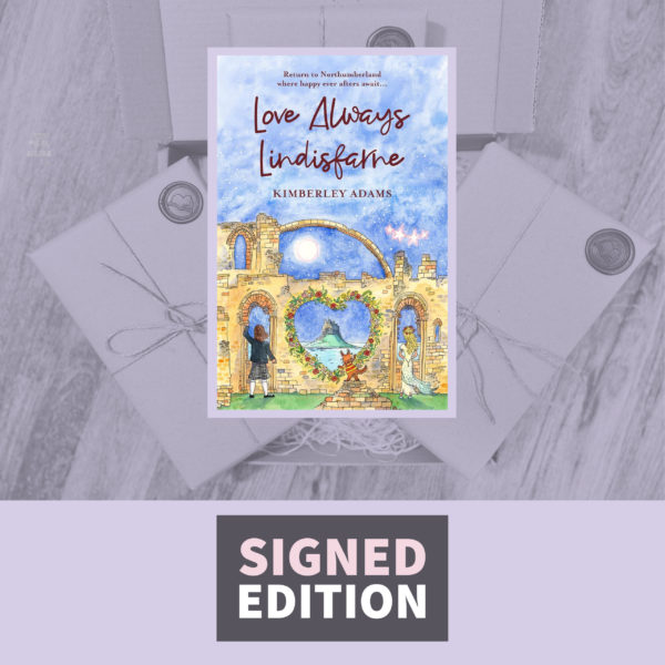 Love Always Lindisfarne by Kimberley Adams (Signed by the Author)