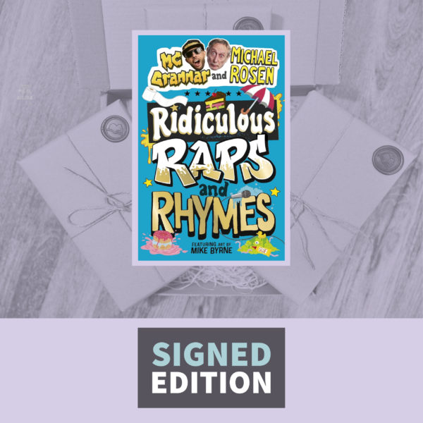 Ridiculous Raps and Rhymes by MC Grammar and Michael Rosen (Signed by Both Authors)