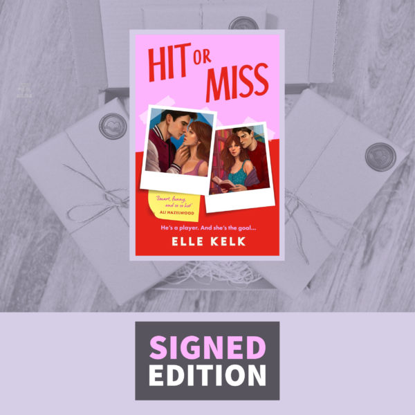 Hit or Miss by Elle Kelk (Signed Bookplate)