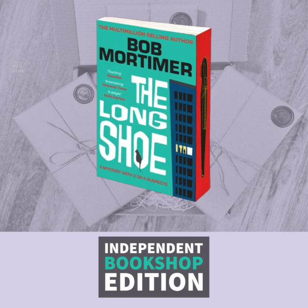 The Long Shoe by Bob Mortimer (Independent Bookshop Edition Paperback)