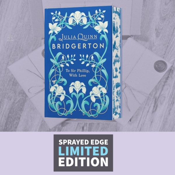 Bridgerton: To Sir Phillip, With Love (Deluxe Collector's Edition) Book Five