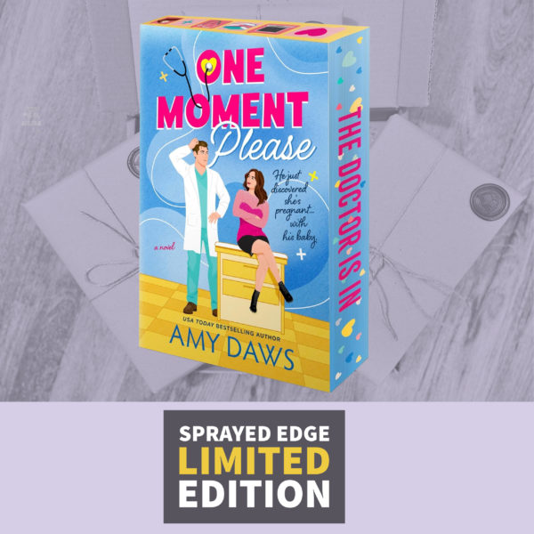 One Moment Please by Amy Daws (Sprayed Edges) Wait With Me Series Book Three