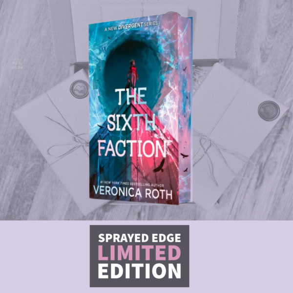 The Sixth Faction by Veronica Roth (Deluxe Limited Edition)