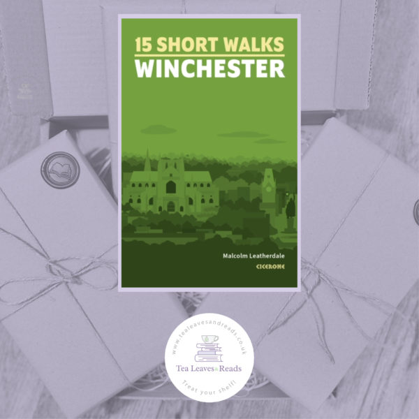 Fifteen Short Walks: Winchester by Malcolm Leatherdale