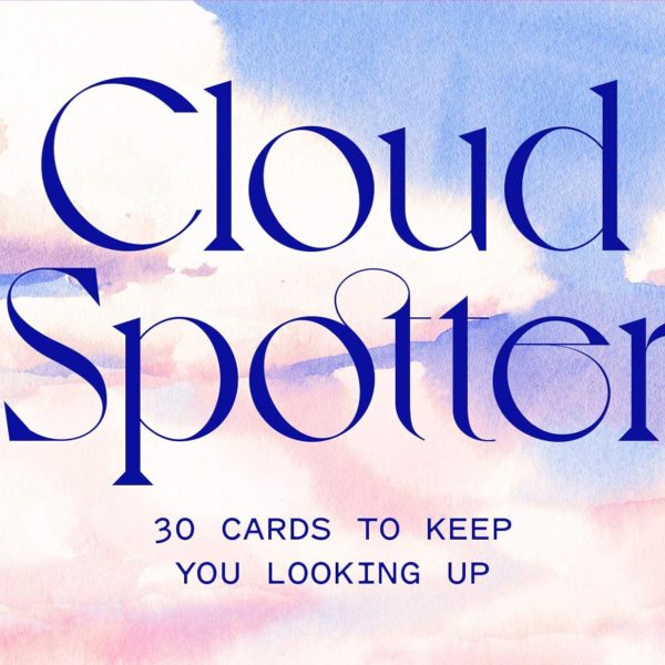 Cloud Spotter: 30 Cards To Keep You Looking Up by Marcel George & Gavin Pretor-Pinney