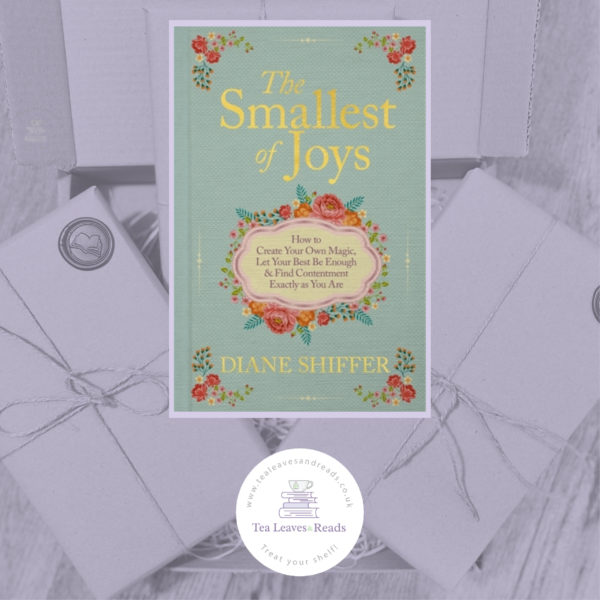 The Smallest of Joys by Diane Shiffer