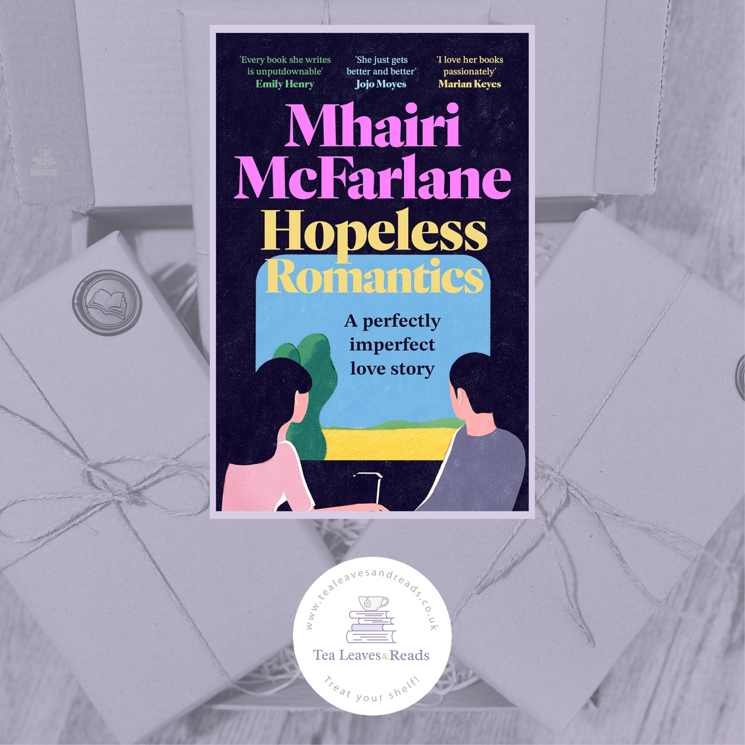 Hopeless Romantics by Mhairi McFarlane
