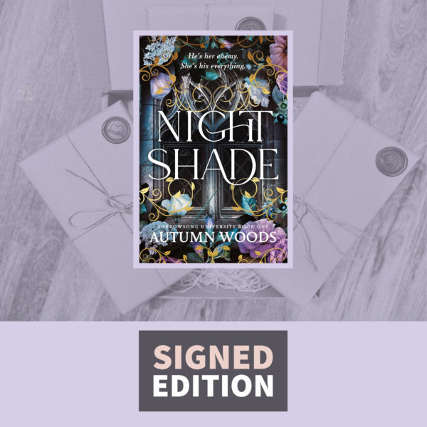 Nightshade by Autumn Woods (Signed Edition) Sorrowsong University Book One