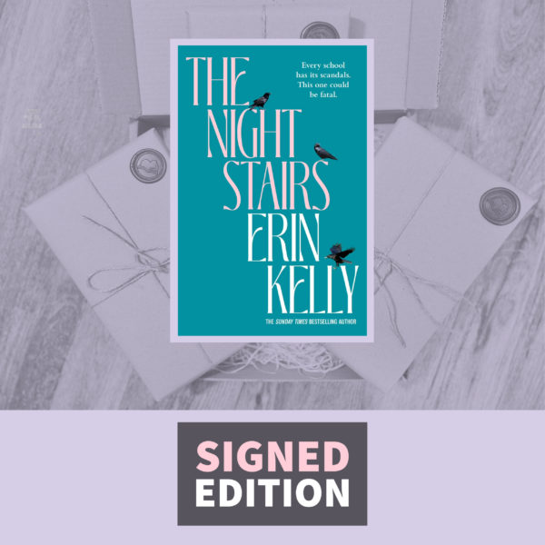 The Night Stairs by Erin Kelly (Signed by the Author)