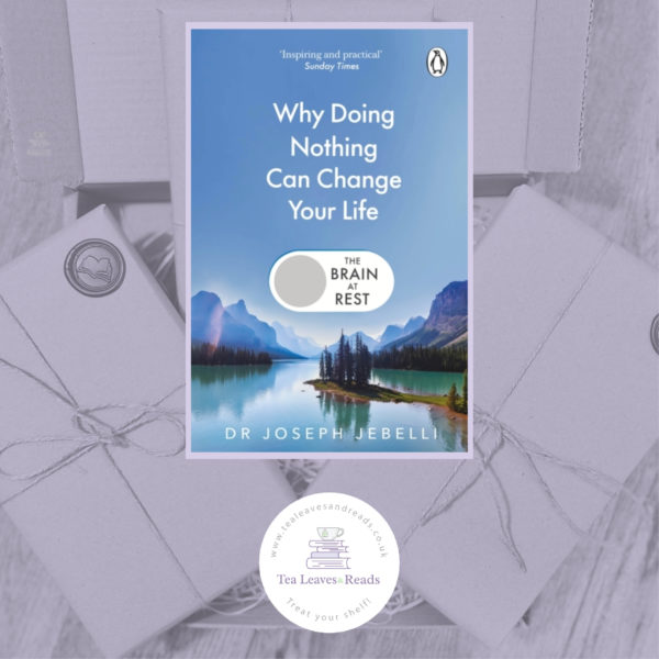 The Brain at Rest: The Life-Changing Science of Doing Nothing by Joseph Jebelli