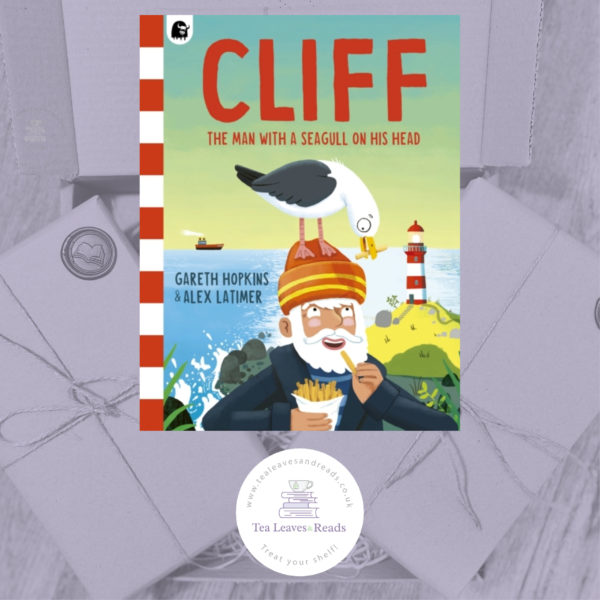Cliff: The Man with a Seagull on his Head by Gareth Hopkins & Alex Latimer