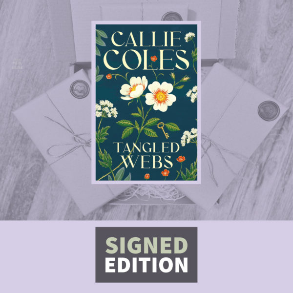 Tangled Webs by Callie Coles (Signed by the Author) The Spinning Silks Trilogy Book One