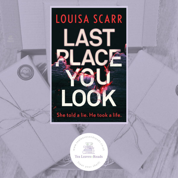 Last Place You Look by Louisa Scarr (Butler & West Book 1) Signed by the Author