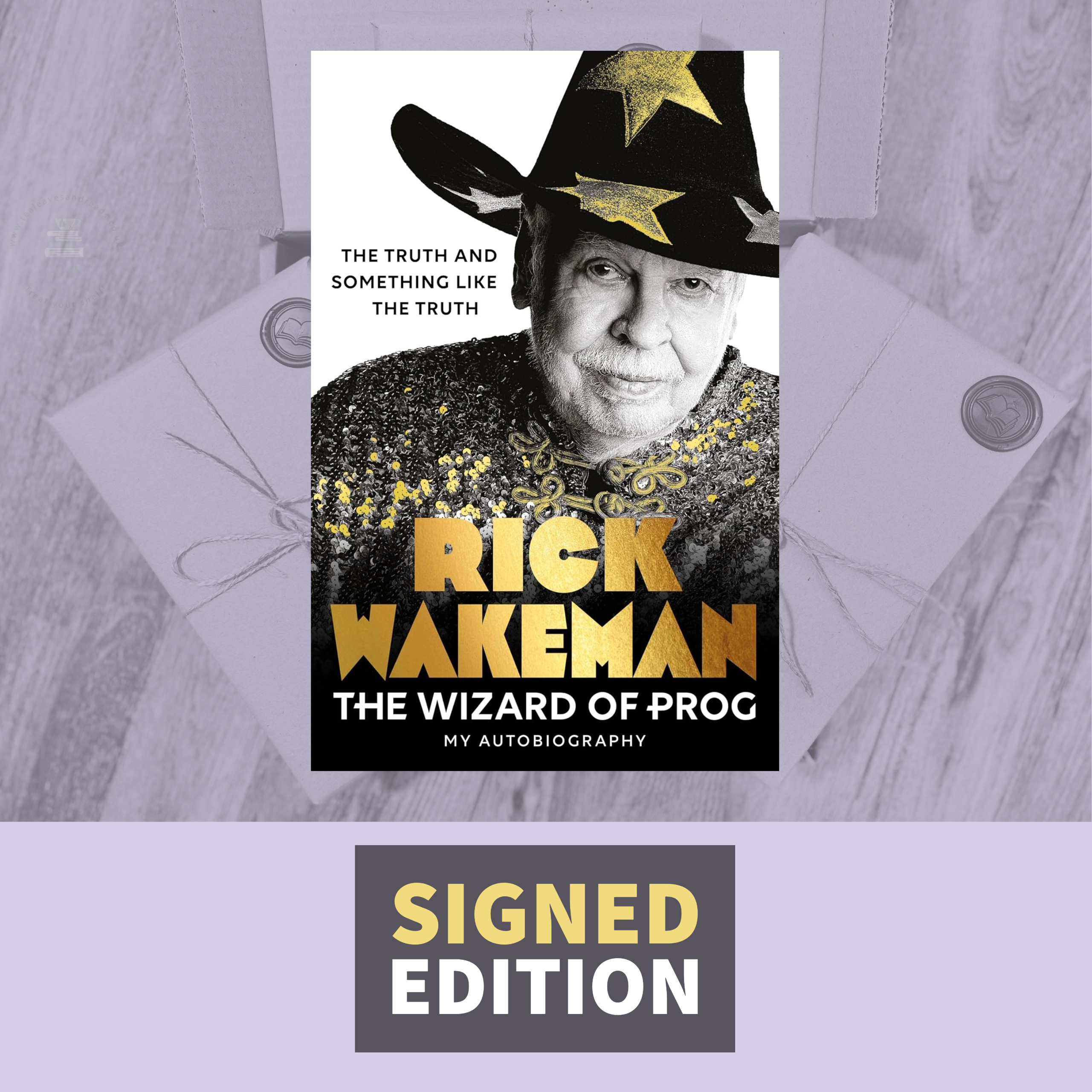 The Wizard of Prog: The truth and something like the truth by Rick Wakeman (Signed Edition)