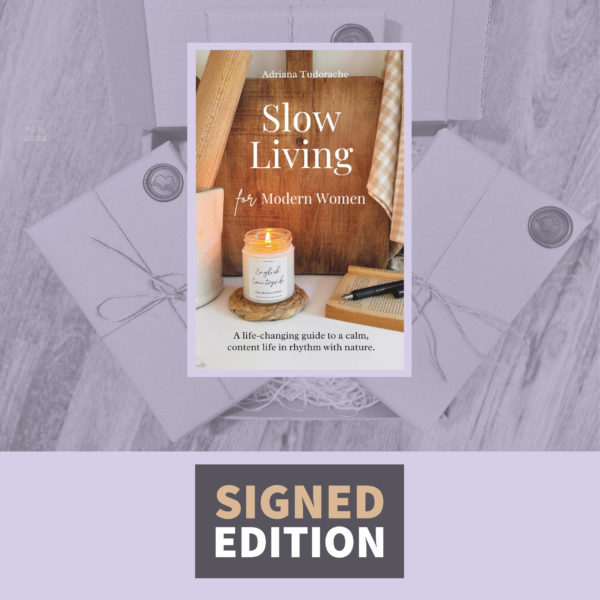 Slow Living for Modern Women (Signed by the Author)