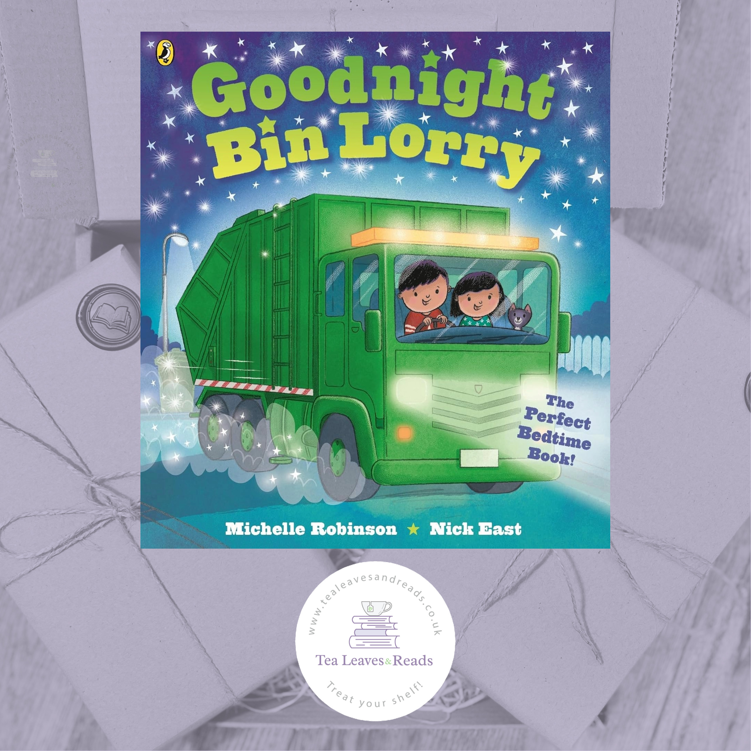 Goodnight Bin Lorry by Michelle Robinson (Illustrated by Nick East)