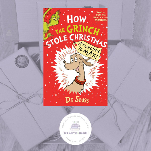 How the Grinch Stole Christmas... According to Max! by Dr Seuss