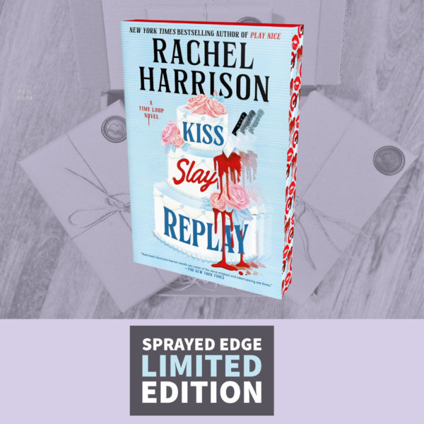 Kiss Slay Replay by Rachel Harrison (Deluxe Edition with Stencilled Edges)