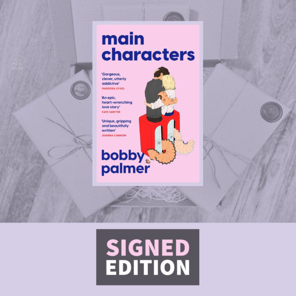 Main Characters by Bobby Palmer (Signed by the Author)