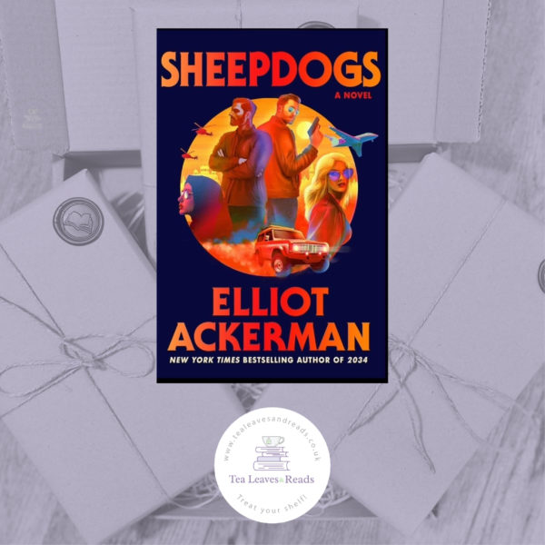 Sheepdogs by Elliot Ackerman