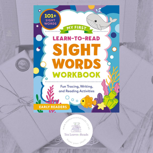 My First Learn-to-Read Sight Words Workbook: Fun Tracing, Writing and Reading Activities for Beginner Readers