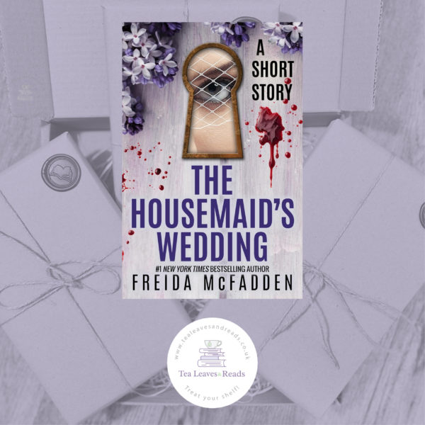 The Housemaid's Wedding by Freida McFadden (Short Story)