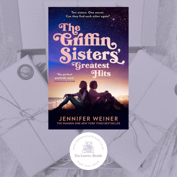 The Griffin Sisters' Greatest Hits by Jennifer Weiner