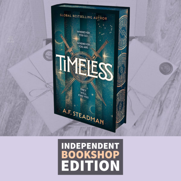 Timeless by A.F. Steadman (Independent Bookshop Signed Edition with Sprayed Edges)