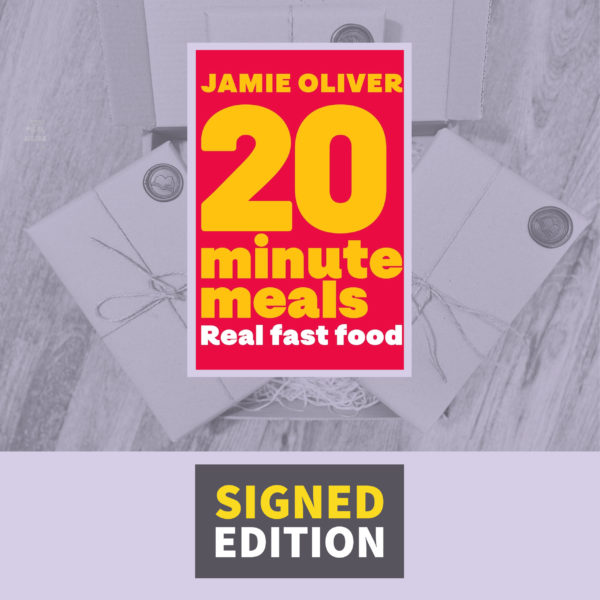 20 Minute Meals: Dinner in 20 Minutes or Less by Jamie Oliver (Signed by the Author)