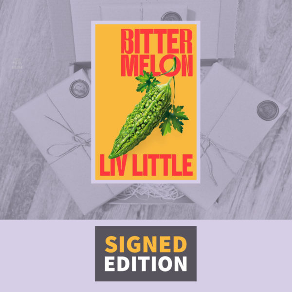 Bitter Melon by Liv Little (Signed by the Author)