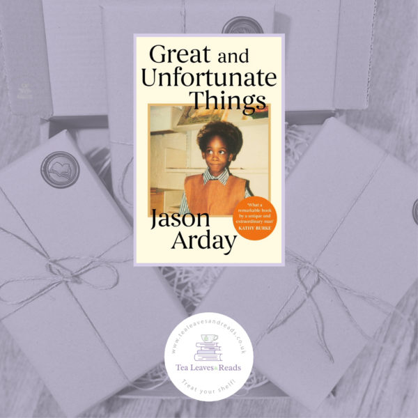 Great and Unfortunate Things by Jason Arday