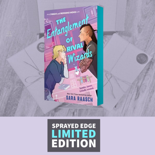 The Entanglement of Rival Wizards by Sara Raasch (Sprayed Edge Edition)