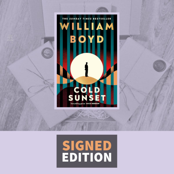 Cold Sunset by William Boyd (Signed by the Author)