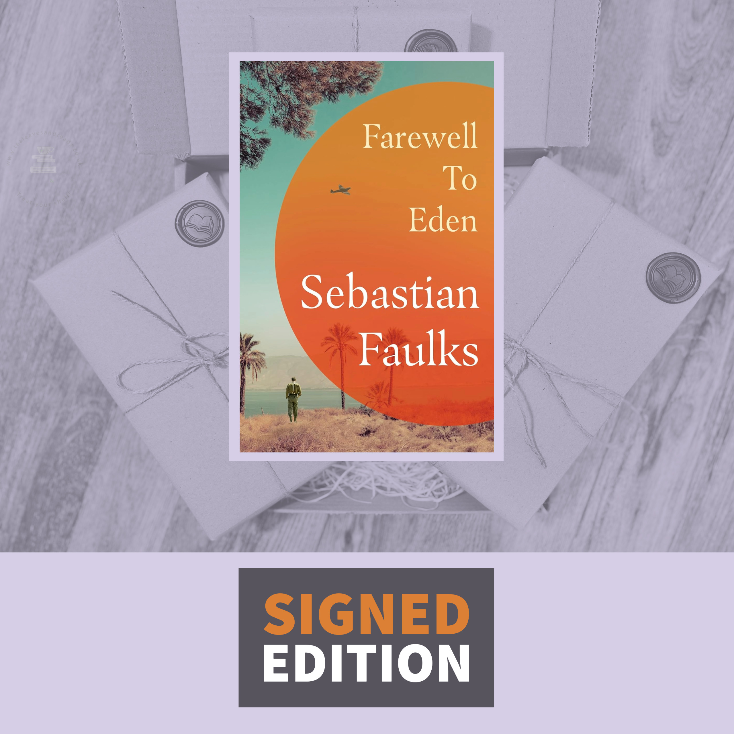 Farewell to Eden by Sebastian Faulks (Signed by the Author)