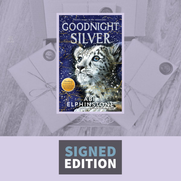 Goodnight Silver by Abi Elphinstone (Signed Edition with Bookmark)