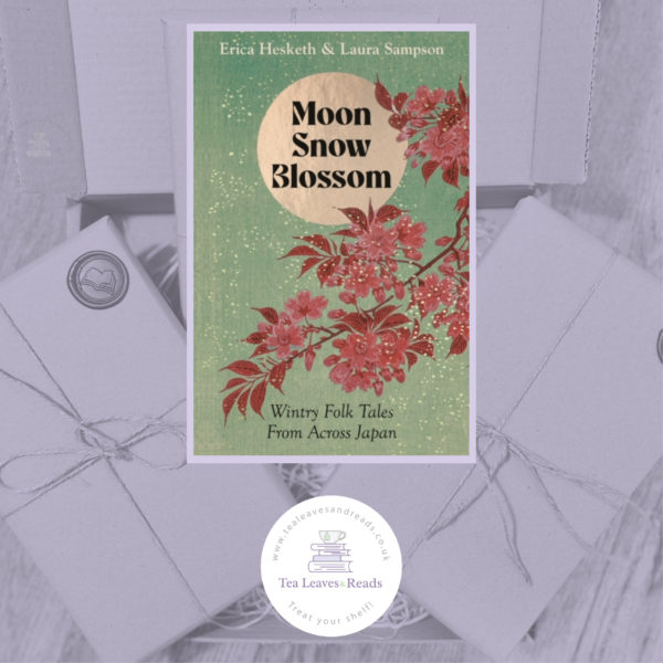 Moon, Snow, Blossom: Wintry Folk Tales from Across Japan by Erica Hesketh & Laura Sampson