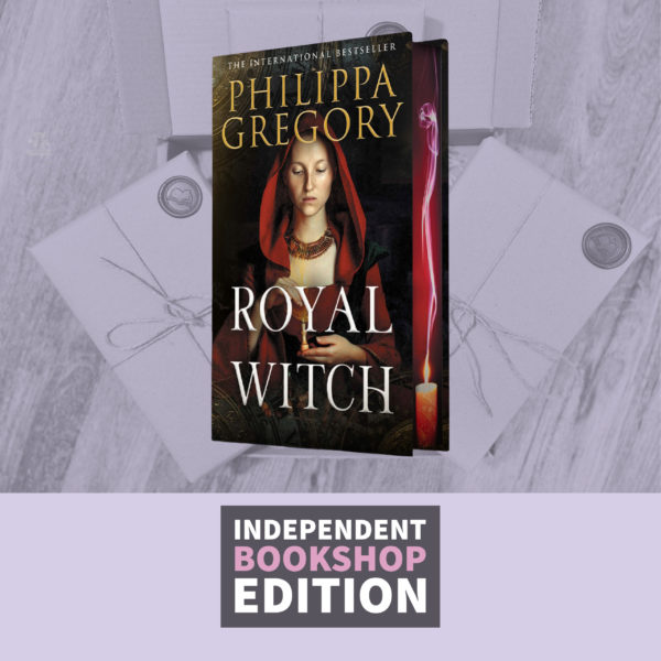 Royal Witch by Philippa Gregory ( Independent Bookshop Edition)