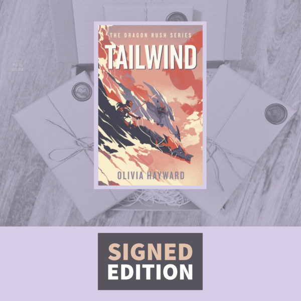 Tailwind by Olivia Hayward (Signed by the Author) The Dragon Rush Book One
