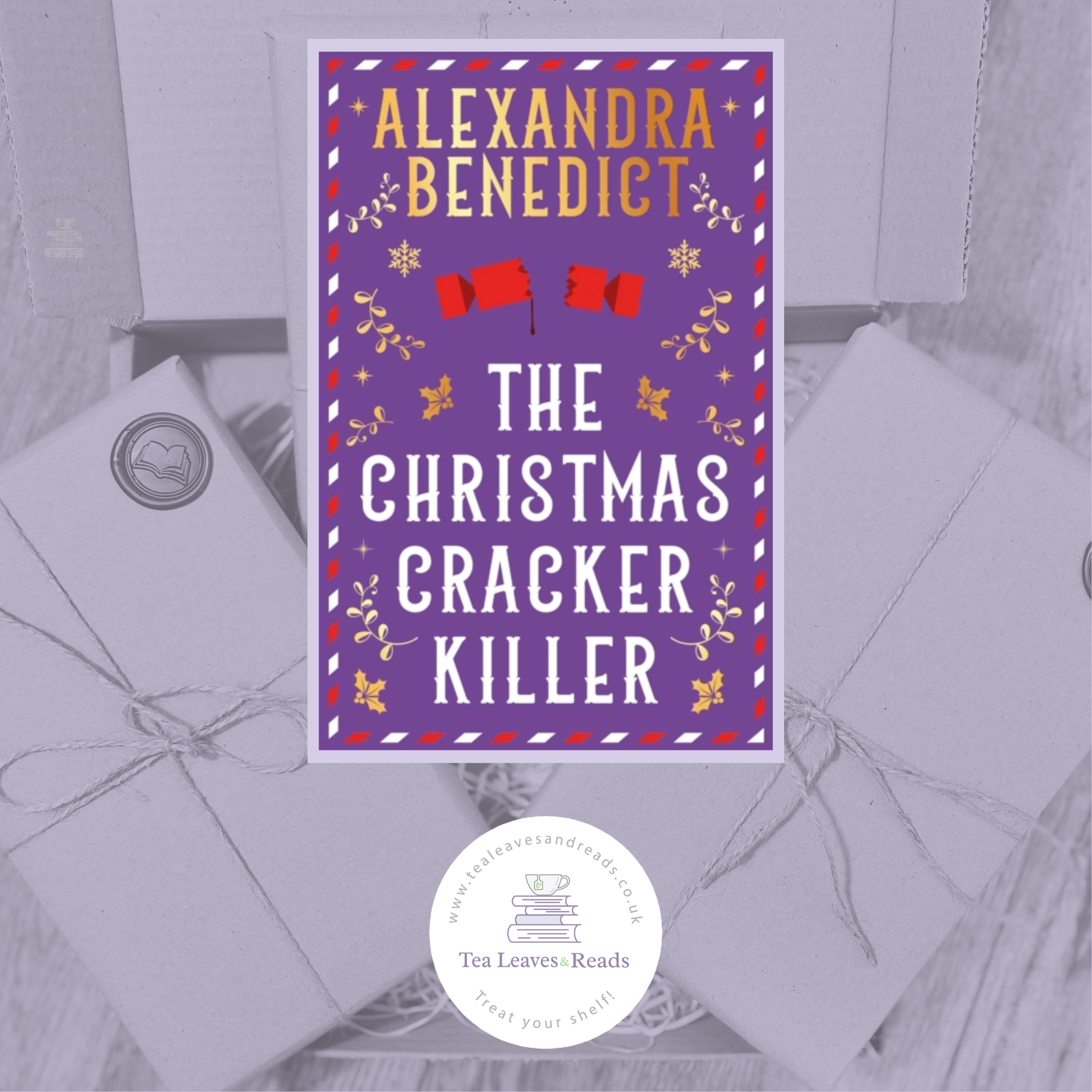 The Christmas Cracker Killer by Alexandra Benedict (Sprayed Edge Edition)