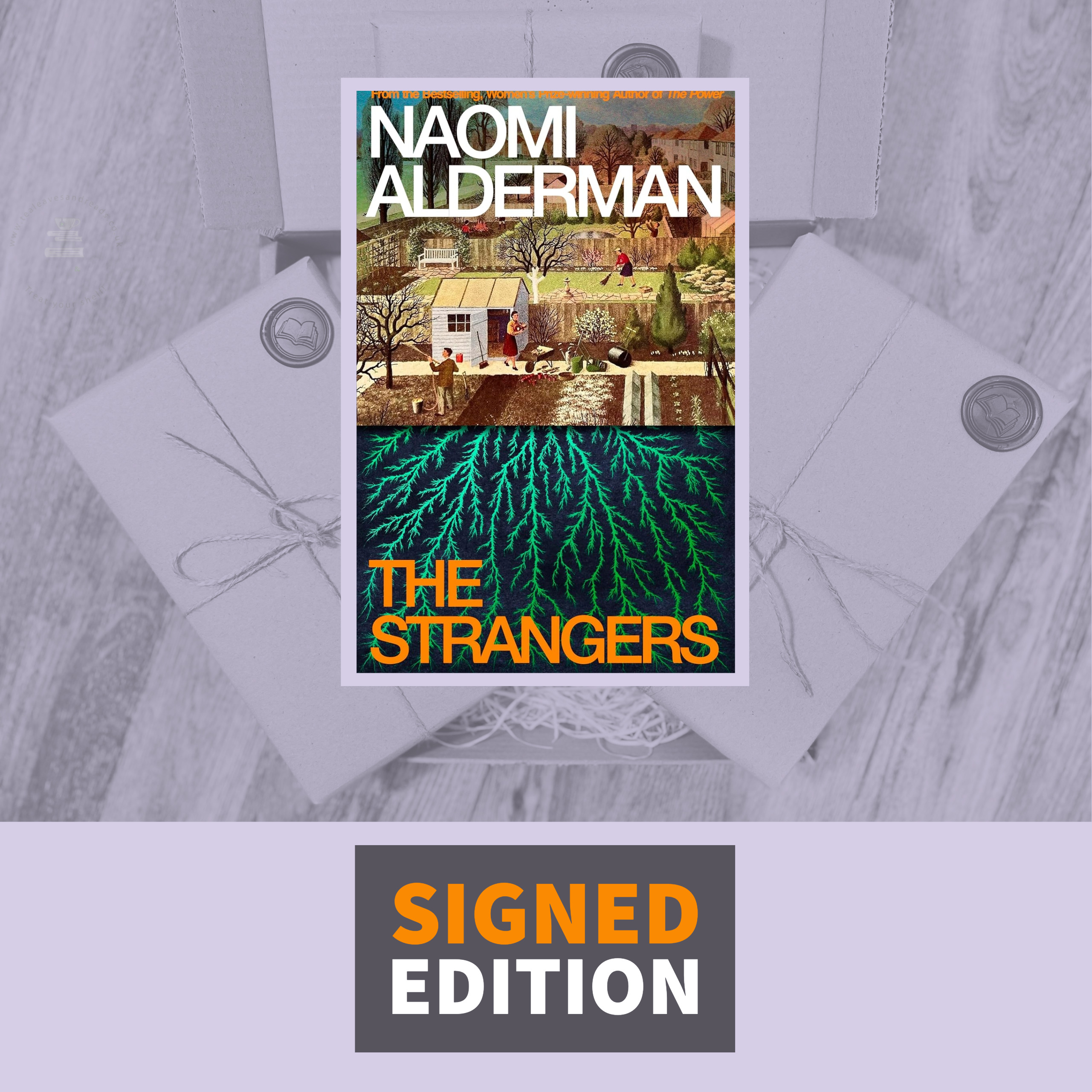 The Strangers by Naomi Alderman (Signed by the Author)