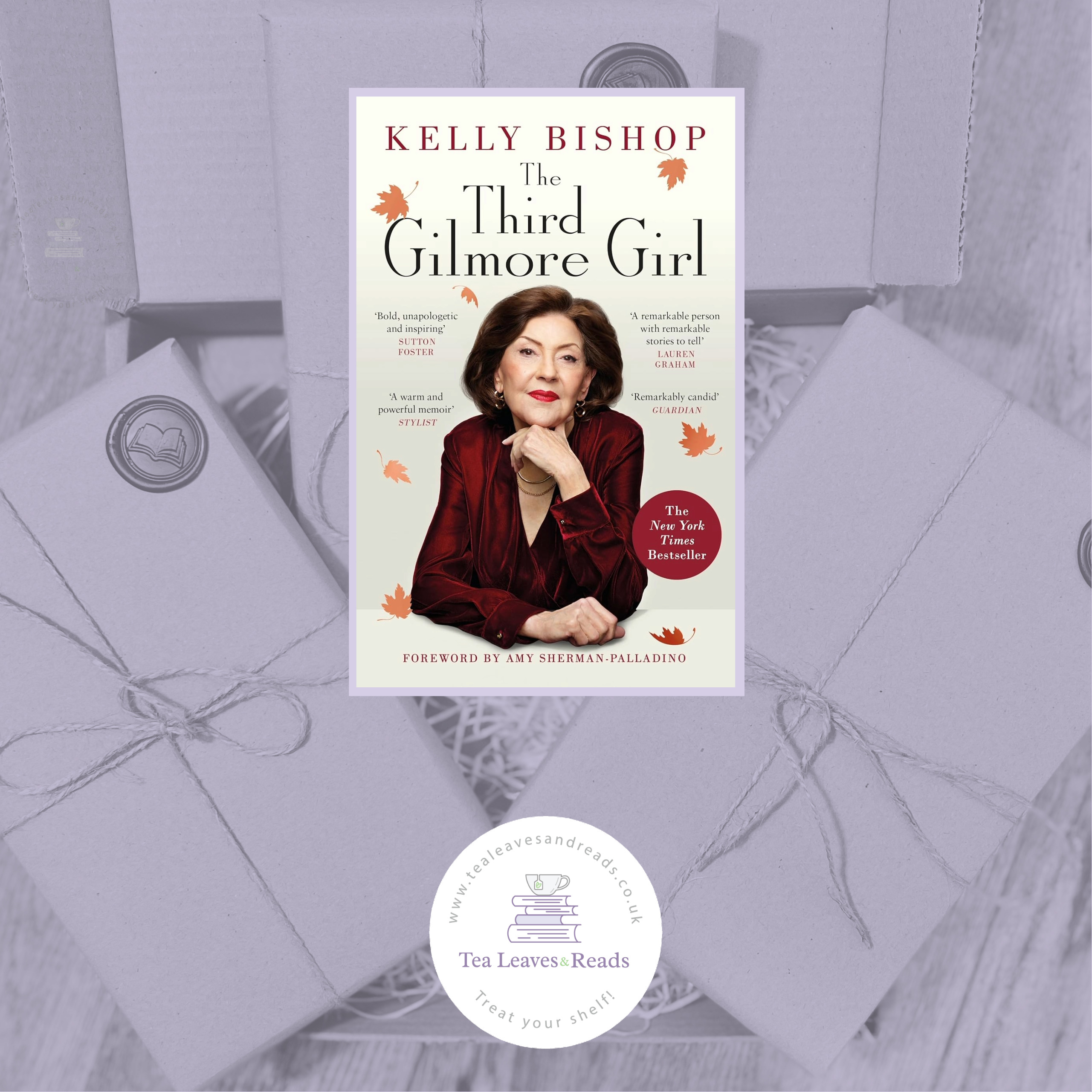 The Third Gilmore Girl by Kelly Bishop