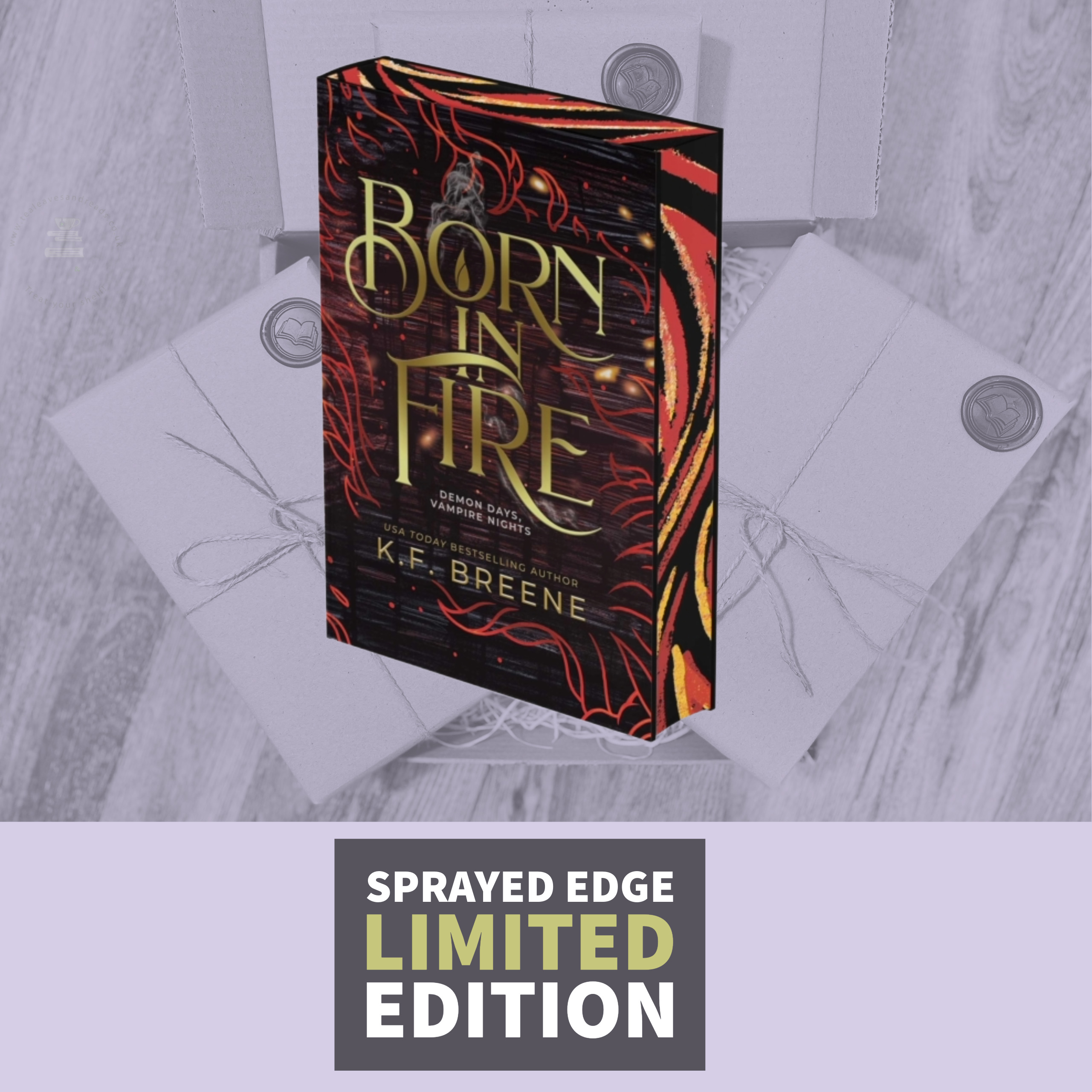 Born in Fire by K.F. Breene (Limited Edition)
