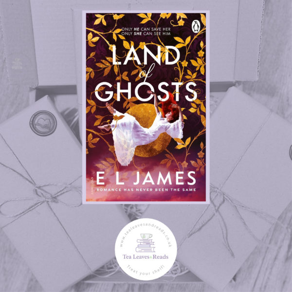 Land of Ghosts by E L James