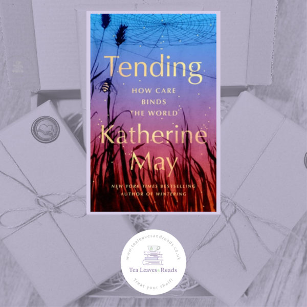 Tending by Katherine May